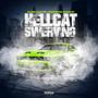 Hellcat Swerving (feat. Hoodking Shakur) [Explicit]