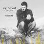 Ey heval
