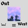 Out West (Explicit)