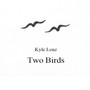 Two Birds