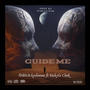 Guide Me (feat. Makala cleek)