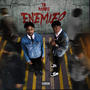 Enemies (Explicit)