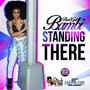 Standing There - Single
