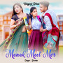 Manak Meet Mor