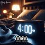 4 am (Explicit)