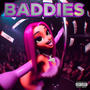 BADDIES (Explicit)