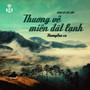 Thương Về Miền Đất Lạnh (Remastered)