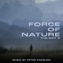 Force of Nature (Original Motion Picture Soundtrack)