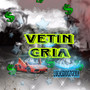 Vetin Cria (Explicit)