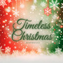 Timeless Christmas Instrumentals