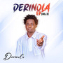 Derinola, Vol. 3