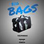 Big bags (Explicit)