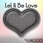 Let It Be Love