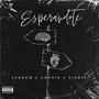 Esperandote (feat. Amtooo.18 & Vi$hnu)