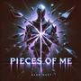 Pieces of Me