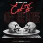 Off The Bone (Explicit)