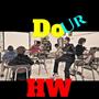 Do Your HW (feat. AJ3, Dinger Daddy, Lil Chocolate Drop, G2Nice, Senior Curry, Lil Lucky & Prod Oakle)