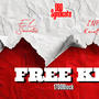 Free KK (feat. INF Kastro) [Explicit]