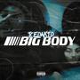 Big Body (Explicit)