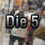 Die 5 (Explicit)