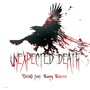 Unexpected Death (feat. Savvy Sincere) [Explicit]