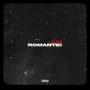 Romantic (Explicit)