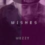 Wishes (Explicit)