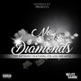 No Diamonds (Explicit)