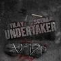 Undertaker (Explicit)