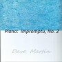 Piano: Impromptu, No. 2