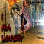 I Am Lover (Explicit)