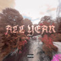 ALL YEAR (Explicit)