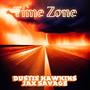 Time Zone (feat. Jax Savage) [Explicit]