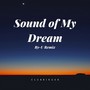 Sound Of My Dream (By-U Bootleg)