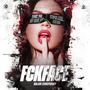 FCKFACE (Explicit)