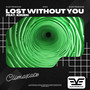 Lost Without You (feat. Kirien)