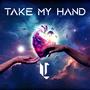 Take My Hand