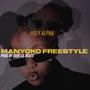 Manyoko Freestyle (Explicit)