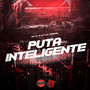 Puta Inteligente (Explicit)