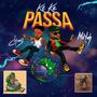 Ke Ke Passa (feat. Chinaz)