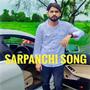 SARPANCHI SONG