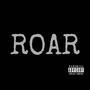 ROAR (Explicit)