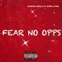 Fear No Opps (feat. King Lyno) [Explicit]
