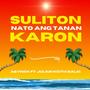 Suliton Nato Ang Tanan Karon (feat. Julius Keith Balic)