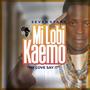 Mi Lobi Kaemo - My love say it