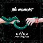 The Moment (feat. Craig Lucas)