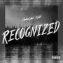 Recognized (feat. RE3EL) [Explicit]