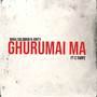 Ghurumai Ma