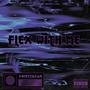 Flex With Me (Explicit)