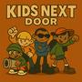 KIDS NEXT DOOR (Explicit)